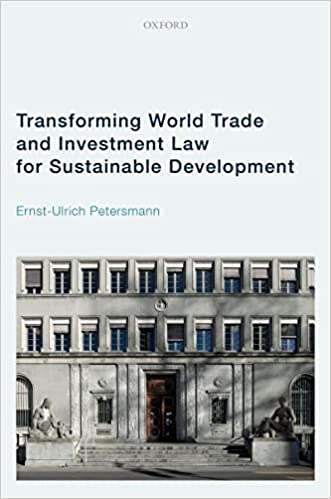 Transforming World Trade and Investment Law for Sustainable Development - Epub + Converted Pdf